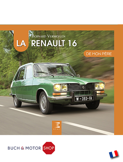 Renault 16 de mon père